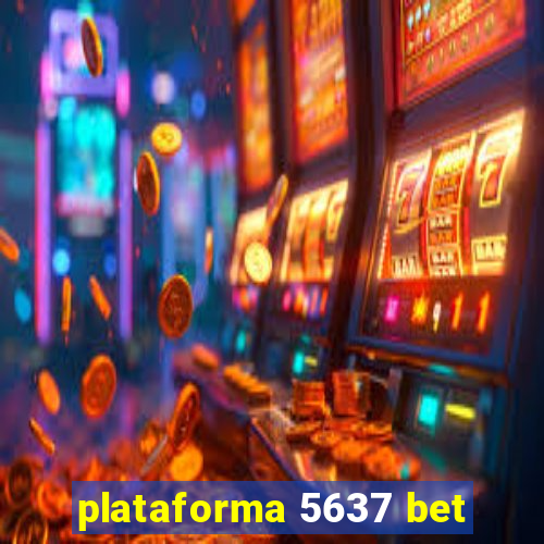 plataforma 5637 bet